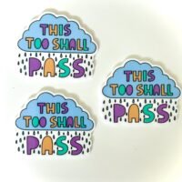 3 This Too Shall Pass Flatback planars hairbow hair bow supplies focal craft supply jewelry bows clips flatbacks DIY bookmarks inspirational